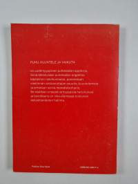 Puhu, kuuntele ja vaikuta