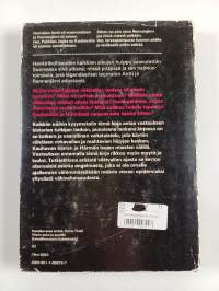 Härmän häjyt ja Kauhavan herra : kuvaus puukkojunkkareittenja virkavallan välisestä yhteenotosta 1860-luvun lopulla