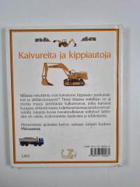 Kaivureita ja kippiautoja