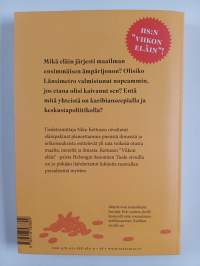 Viikon eläimet : tiedetoimittaja kertoo luonnon kummajaisista