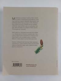 Vaella metsissä elääksesi