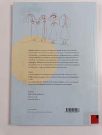 Lapselle hyvä päivä tänään : näkökulmia 2010-luvun varhaiskasvatukseen