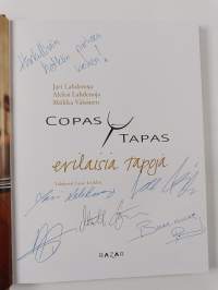 Copas y Tapas : erilaisia tapoja (signeerattu)