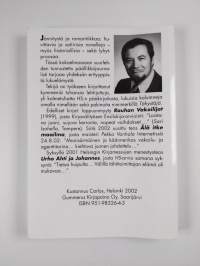 Katkennut häävalssi, Pako Viipurista, Huivi ja muita novelleja, lyhytproosaa