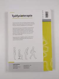 Työfysioterapia : yhteistyötä työ- ja toimintakyvyn hyväksi