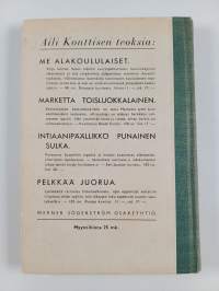 Suopellon väki sodan jälkeen : kirja Suopellon lapsista, Tupukasta ja intiaanipäällikkö Punaisesta Sulasta