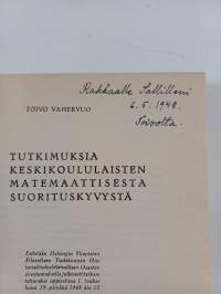 Tutkimuksia keskikoululaisten matemaattisesta suorituskyvystä (signeerattu, tekijän omiste)