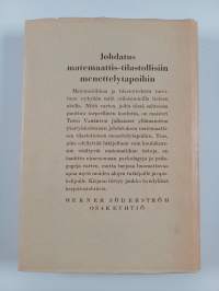 Johdatus matemaattis-tilastollisiin menettelytapoihin - etupäässä psykologeille ja pedagogeille (signeerattu, tekijän omiste)