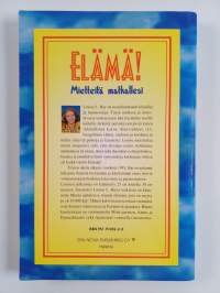 Elämä! : mietteitä matkallesi