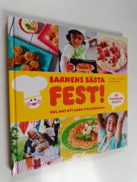 Barnens bästa fest! kul mat att laga tillsammans