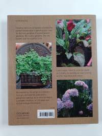 Grow Your Own Herbs in Pots - 35 Simple Projects for Creating Beautiful Container Herb Gardens