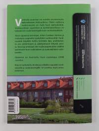 Hyvä vuokrasuhde : Käytännön opas asunnon vuokraukseen