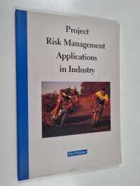 Project risk management applications in industry
