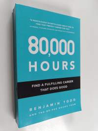 80,000 Hours - Find a Fulfilling Career that Does Good