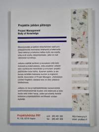 Projektin johdon pätevyys = Project management body of knowledge