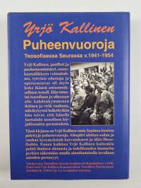 Puheenvuoroja Teosofisessa seurassa vuosilta 1941-1954