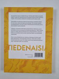 Tiedenaisia : suomalaisia tutkimuksen ytimessä