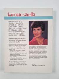 Kaunistu väreillä : löydä oma kauneutesi, ota avuksesi värit jotka saavat sinut näyttämään upealta