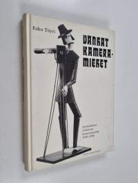 Vanhat kameramiehet : suomalaisen elokuvan kameramiehiä 1930-1950