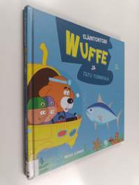 Eläintohtori Wuffe ja Tatu Tonnikala