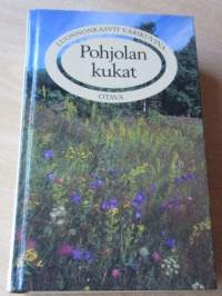 Pohjolan Kukat - Luonnonkasvit värikuvina