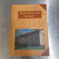 Maunulan suku : Tarvasjoen Suurilan kylästä