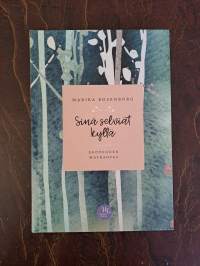 Sinä selviät kyllä : erovuoden matkaopas