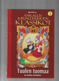 Ankalliskirjallisuuden klassikot - Tuulen tuomaa ja muita tarinoita