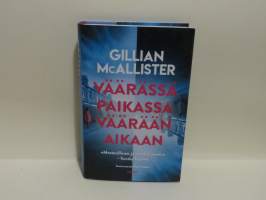 Väärässä paikassa väärään aikaan