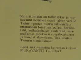 Mukavantit sienimetsässä