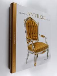 Suomen antiikkiesineet 1-4+hakemisto : Kustavilaisuudesta empireen ; Renesanssista rokokoohon ; Jugendista modernismiin ; Kertaustyylit