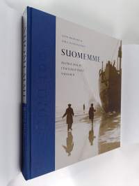 Suomemme : Matka halki itsenäisyyden vuosien (numeroitu)