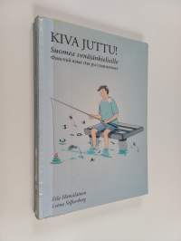 Kiva juttu! Suomea venäjänkielisille = finskij âzyk dlja russkoâzyčnyh