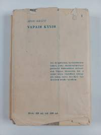 Vapain käsin : romaani