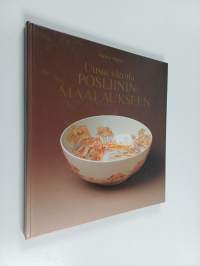 Uusia ideoita posliininmaalaukseen