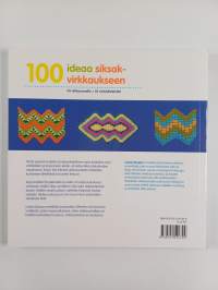 100 ideaa siksakvirkkaukseen : 50 virkkausmallia + 50 väriyhdistelmää