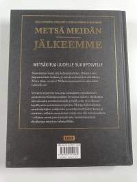 Metsä meidän jälkeemme