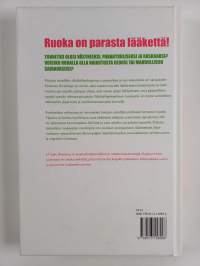 Ruoalla terveeksi : uusi elämä vähähiilihydraattisella ruokavaliolla