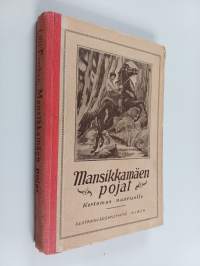 Mansikkamäen pojat : kertomus nuorisolle