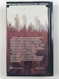 Poimisin heliät hiekat : tarvittavin paikoin kirjallisen vapauden kuvittama kertomus Larin Parasken uskomattomasta elämästä