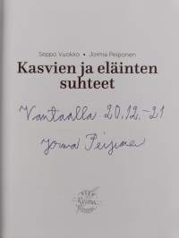 Kasvien ja eläinten suhteet (signeerattu)
