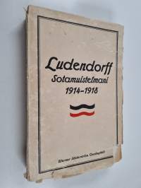 Sotamuistelmani 1914-1918