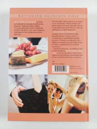 Hyvä käytös, hyvät tavat : käytöksen kultainen kirja