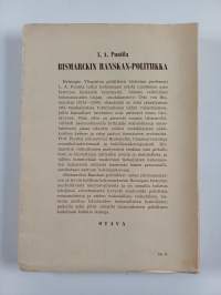 Bismarckin Ranskan-politiikka (signeerattu, tekijän omiste)