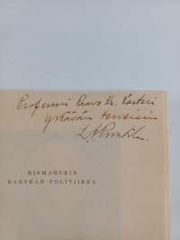 Bismarckin Ranskan-politiikka (signeerattu, tekijän omiste)