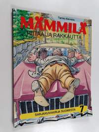 Mämmilä 7 : Riitaa ja rakkautta