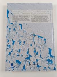 The Nordic Arctic environment : unspoilt, exploited, polluted?