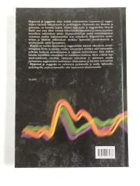 Hypnoosi ja suggestio lääketieteessä ja psykologiassa