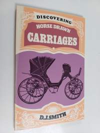 Discovering Horse-drawn Carriages