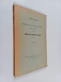 Pétition de la diète de Finlande de 1910 concernant le maintien des lois fondamentales de la Finlande